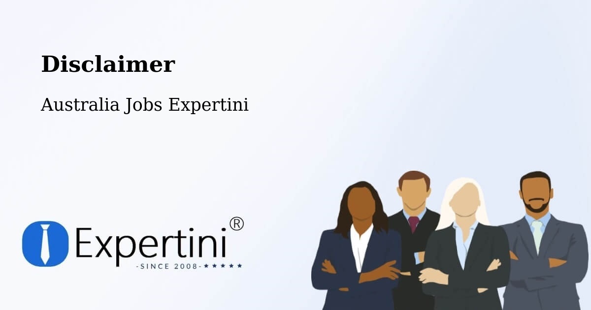 Disclaimer – Roma - Australia Jobs Expertini