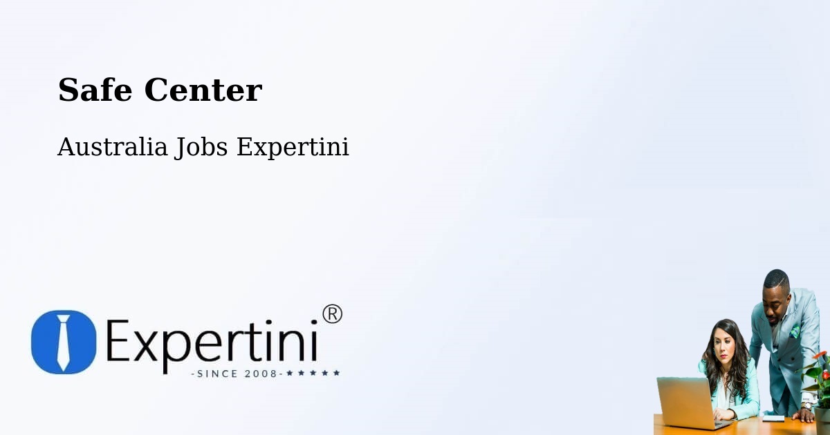 Safety Center – Roma - Australia Jobs Expertini